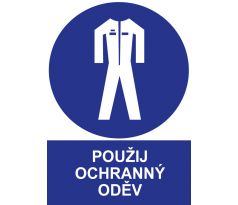 Samostatná značka - Používej ochranný oděv