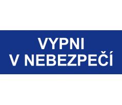 Samostatná textová značka - Vypni v nebezpečí