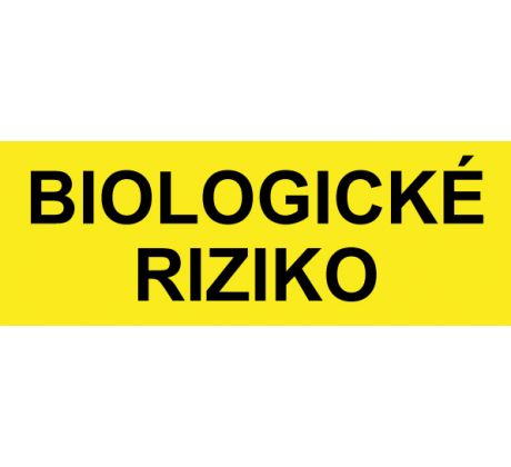 Samostatná textová značka - Biologické riziko