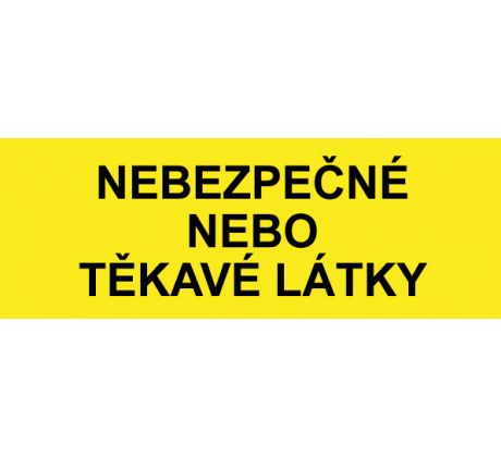 Samostatná textová značka - Nebezpečné nebo těkavé látky