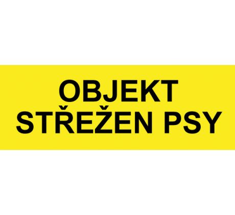 Samostatná textová značka - Objekt střežen psy