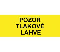 Samostatná textová značka - Pozor tlakové lahve