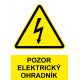 Samostatná značka - Pozor - Elektrický ohradník