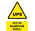 Samostatná značka - Pozor - Náhradní zdroj Samolepka 74x105mm