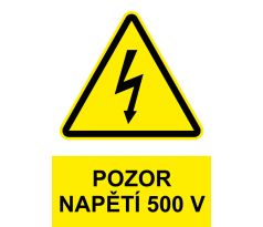 Samostatná značka - Pozor - Napětí 500 V