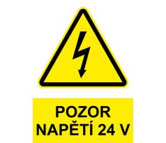 Samostatná značka - Pozor - Napětí 24 V