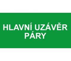 Samostatná textová značka - Hlavní uzávěr páry