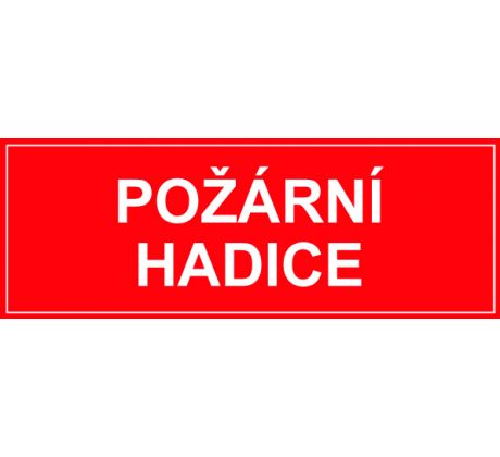 Samostatná textová značka - Požární hadice