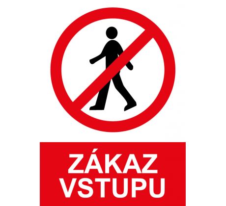 Samostatná značka - Zákaz vstupu