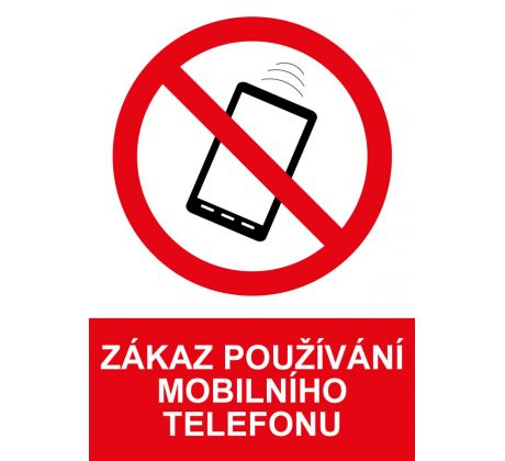 Samostatná značka - Zákaz používání mobilního telefonu