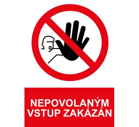 Samostatná značka - Nepovolaným vstup zakázán