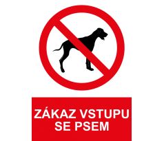 Samostatná značka - Zákaz vstupu se psem