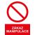 Samostatná značka - Zákaz manipulace