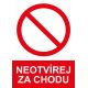 Samostatná značka - Neotvírej za chodu