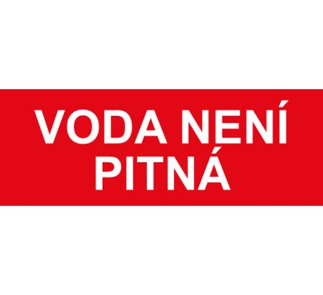 Samostatná textová značka - Voda není pitná