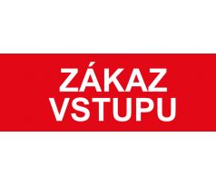 Samostatná textová značka - Zákaz vstupu